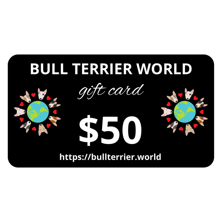 Bull Terrier World Gift Card | Bull Terrier World